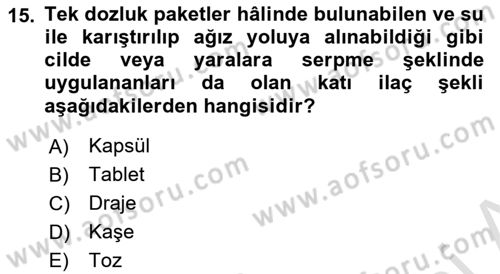 Yaşlı Bakımı İlke Ve Uygulamaları Dersi 2025 - 2026 Yılı (Final) Dönem Sonu Sınav Soruları 15. Soru