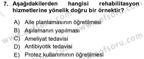 Bakım Elemanı Yetiştirme Ve Geliştirme 3 Dersi 2016 - 2017 Yılı (Final) Dönem Sonu Sınav Soruları 7. Soru