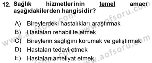 Bakım Elemanı Yetiştirme Ve Geliştirme 3 Dersi 2017 - 2018 Yılı (Final) Dönem Sonu Sınavı 12. Soru