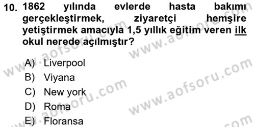 Evde Yaşlı Bakım Hizmetleri Dersi 2016 - 2017 Yılı 3 Ders Sınav Soruları 10. Soru