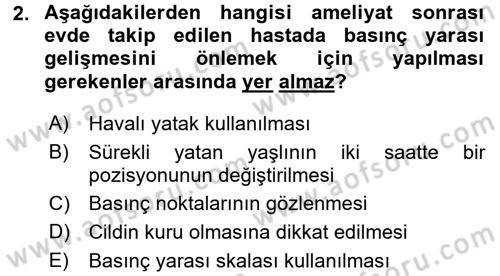 Evde Yaşlı Bakım Hizmetleri Dersi 2016 - 2017 Yılı 3 Ders Sınav Soruları 2. Soru