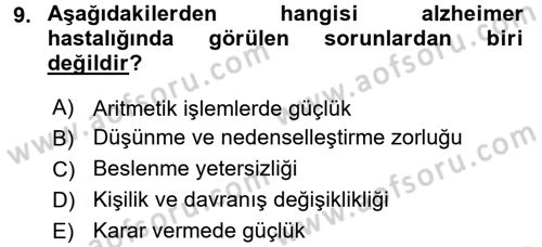 Evde Yaşlı Bakım Hizmetleri Dersi 2016 - 2017 Yılı 3 Ders Sınav Soruları 9. Soru