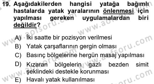 Evde Yaşlı Bakım Hizmetleri Dersi 2016 - 2017 Yılı (Vize) Ara Sınavı 19. Soru