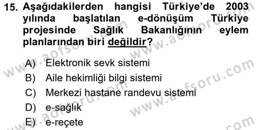 Evde Yaşlı Bakım Hizmetleri Dersi 2016 - 2017 Yılı (Final) Dönem Sonu Sınavı 15. Soru