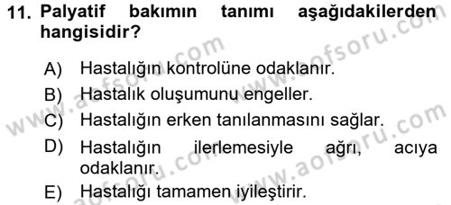 Evde Yaşlı Bakım Hizmetleri Dersi 2017 - 2018 Yılı 3 Ders Sınav Soruları 11. Soru