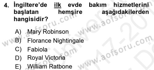 Evde Yaşlı Bakım Hizmetleri Dersi 2017 - 2018 Yılı (Vize) Ara Sınavı 4. Soru