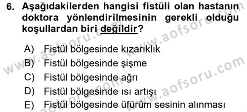 Evde Yaşlı Bakım Hizmetleri Dersi 2017 - 2018 Yılı (Vize) Ara Sınavı 6. Soru