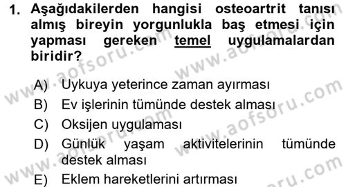 Evde Yaşlı Bakım Hizmetleri Dersi 2017 - 2018 Yılı (Final) Dönem Sonu Sınav Soruları 1. Soru