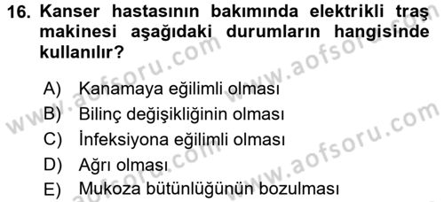 Evde Yaşlı Bakım Hizmetleri Dersi 2017 - 2018 Yılı (Final) Dönem Sonu Sınav Soruları 16. Soru
