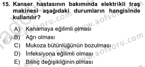 Evde Yaşlı Bakım Hizmetleri Dersi 2018 - 2019 Yılı 3 Ders Sınavı 15. Soru