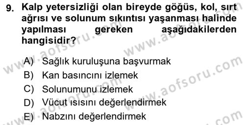 Evde Yaşlı Bakım Hizmetleri Dersi 2018 - 2019 Yılı 3 Ders Sınavı 9. Soru