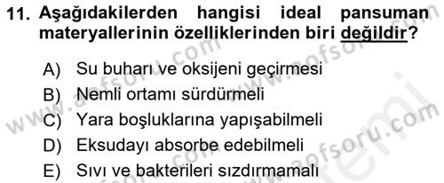 Evde Yaşlı Bakım Hizmetleri Dersi 2018 - 2019 Yılı (Final) Dönem Sonu Sınav Soruları 11. Soru