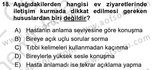 Evde Yaşlı Bakım Hizmetleri Dersi 2021 - 2022 Yılı (Vize) Ara Sınav Soruları 18. Soru