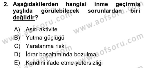 Evde Yaşlı Bakım Hizmetleri Dersi 2021 - 2022 Yılı (Vize) Ara Sınav Soruları 2. Soru