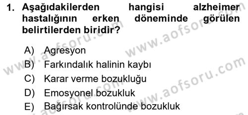Evde Yaşlı Bakım Hizmetleri Dersi 2021 - 2022 Yılı (Final) Dönem Sonu Sınav Soruları 1. Soru