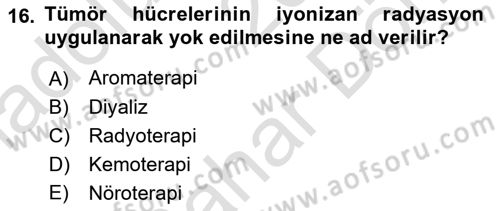 Evde Yaşlı Bakım Hizmetleri Dersi 2021 - 2022 Yılı (Final) Dönem Sonu Sınav Soruları 16. Soru