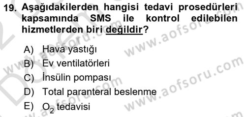 Evde Yaşlı Bakım Hizmetleri Dersi 2021 - 2022 Yılı (Final) Dönem Sonu Sınav Soruları 19. Soru