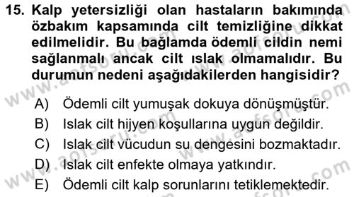 Evde Yaşlı Bakım Hizmetleri Dersi 2021 - 2022 Yılı Yaz Okulu Sınav Soruları 15. Soru