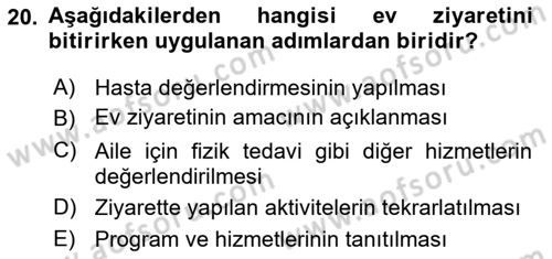 Evde Yaşlı Bakım Hizmetleri Dersi 2021 - 2022 Yılı Yaz Okulu Sınav Soruları 20. Soru
