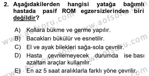 Evde Yaşlı Bakım Hizmetleri Dersi 2023 - 2024 Yılı (Vize) Ara Sınav Soruları 2. Soru