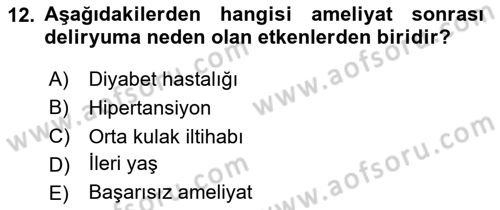 Evde Yaşlı Bakım Hizmetleri Dersi 2023 - 2024 Yılı (Final) Dönem Sonu Sınav Soruları 12. Soru
