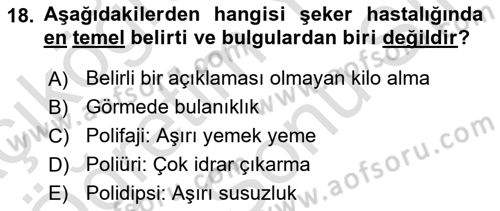 Evde Yaşlı Bakım Hizmetleri Dersi 2023 - 2024 Yılı (Final) Dönem Sonu Sınav Soruları 18. Soru