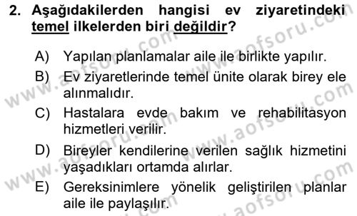 Evde Yaşlı Bakım Hizmetleri Dersi 2023 - 2024 Yılı (Final) Dönem Sonu Sınav Soruları 2. Soru