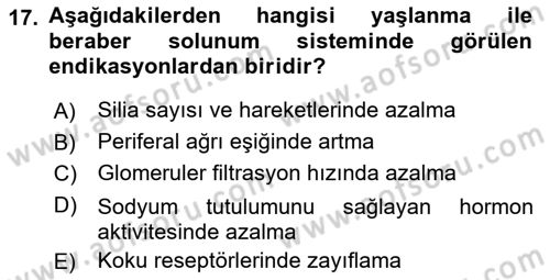 Evde Yaşlı Bakım Hizmetleri Dersi 2023 - 2024 Yılı Yaz Okulu Sınav Soruları 17. Soru