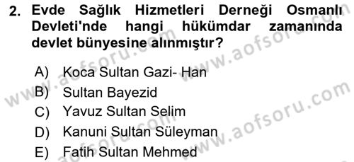 Evde Yaşlı Bakım Hizmetleri Dersi 2023 - 2024 Yılı Yaz Okulu Sınav Soruları 2. Soru