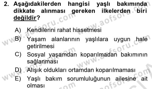 Yaşlılarda Çatışma Ve Stres Yönetimi 1 Dersi 2016 - 2017 Yılı (Vize) Ara Sınav Soruları 2. Soru