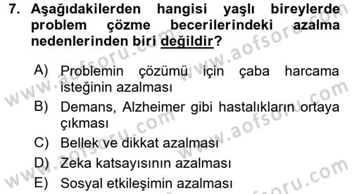 Yaşlılarda Çatışma Ve Stres Yönetimi 1 Dersi 2016 - 2017 Yılı (Final) Dönem Sonu Sınav Soruları 7. Soru