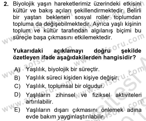 Yaşlılarda Çatışma Ve Stres Yönetimi 1 Dersi 2017 - 2018 Yılı (Vize) Ara Sınav Soruları 2. Soru