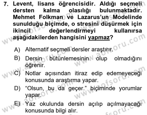 Yaşlılarda Çatışma Ve Stres Yönetimi 1 Dersi 2017 - 2018 Yılı (Vize) Ara Sınav Soruları 7. Soru