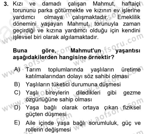 Yaşlılarda Çatışma Ve Stres Yönetimi 1 Dersi 2017 - 2018 Yılı (Final) Dönem Sonu Sınav Soruları 3. Soru
