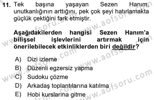 Yaşlılarda Çatışma Ve Stres Yönetimi 1 Dersi 2018 - 2019 Yılı 3 Ders Sınav Soruları 11. Soru