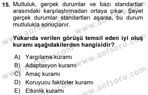Yaşlılarda Çatışma Ve Stres Yönetimi 1 Dersi 2018 - 2019 Yılı Yaz Okulu Sınav Soruları 15. Soru