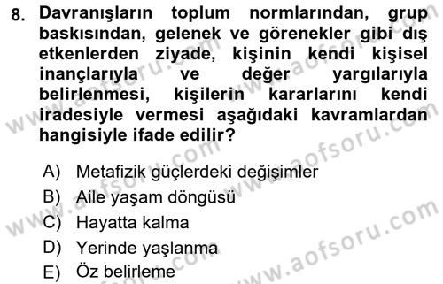 Yaşlılarda Çatışma Ve Stres Yönetimi 1 Dersi 2018 - 2019 Yılı Yaz Okulu Sınav Soruları 8. Soru