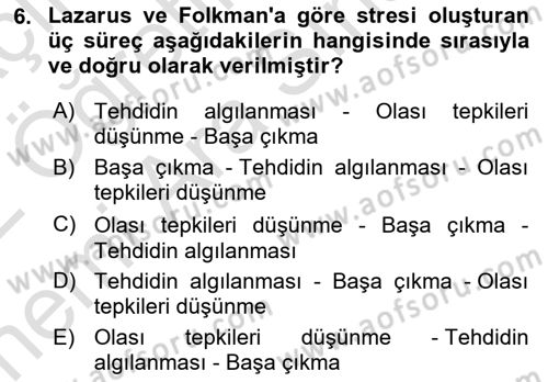 Yaşlılarda Çatışma Ve Stres Yönetimi 1 Dersi 2021 - 2022 Yılı (Vize) Ara Sınav Soruları 6. Soru