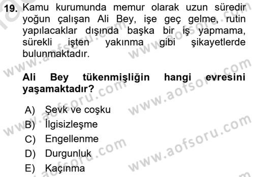 Yaşlılarda Çatışma Ve Stres Yönetimi 1 Dersi 2021 - 2022 Yılı Yaz Okulu Sınav Soruları 19. Soru