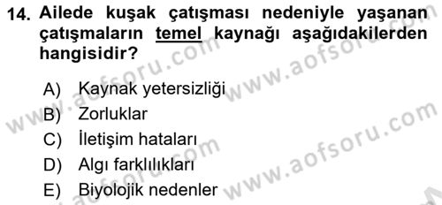 Yaşlılarda Çatışma Ve Stres Yönetimi 1 Dersi 2022 - 2023 Yılı Yaz Okulu Sınav Soruları 14. Soru