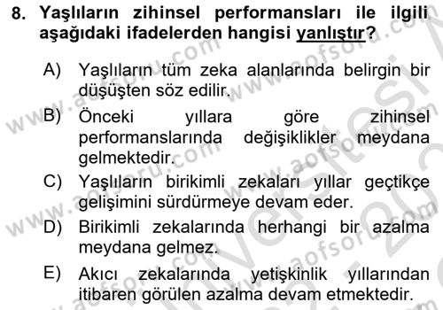 Yaşlılarda Çatışma Ve Stres Yönetimi 1 Dersi 2022 - 2023 Yılı Yaz Okulu Sınav Soruları 8. Soru