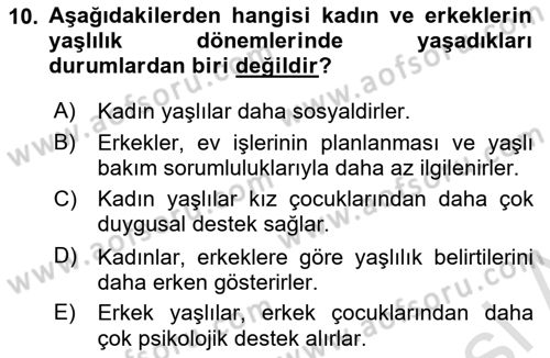 Yaşlılarda Çatışma Ve Stres Yönetimi 1 Dersi 2023 - 2024 Yılı (Vize) Ara Sınav Soruları 10. Soru