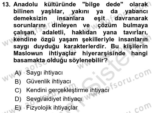Yaşlılarda Çatışma Ve Stres Yönetimi 1 Dersi 2023 - 2024 Yılı (Vize) Ara Sınav Soruları 13. Soru