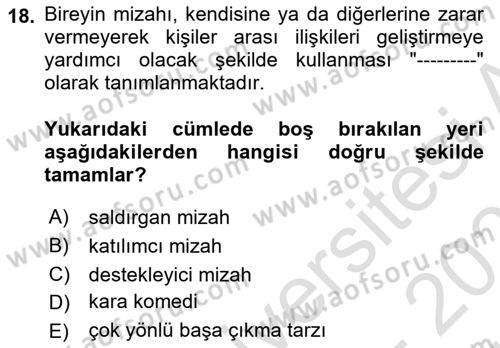 Yaşlılarda Çatışma Ve Stres Yönetimi 1 Dersi 2023 - 2024 Yılı (Vize) Ara Sınav Soruları 18. Soru