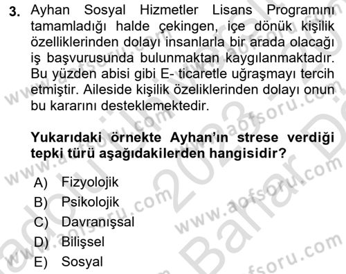 Yaşlılarda Çatışma Ve Stres Yönetimi 1 Dersi 2023 - 2024 Yılı (Vize) Ara Sınav Soruları 3. Soru