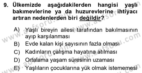 Yaşlılarda Çatışma Ve Stres Yönetimi 1 Dersi 2023 - 2024 Yılı (Vize) Ara Sınav Soruları 9. Soru