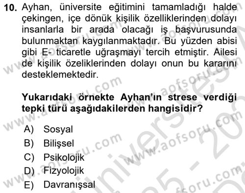 Yaşlılarda Çatışma Ve Stres Yönetimi 1 Dersi 2025 - 2026 Yılı (Vize) Ara Sınav Soruları 10. Soru