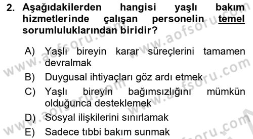 Yaşlılarda Çatışma Ve Stres Yönetimi 1 Dersi 2025 - 2026 Yılı (Vize) Ara Sınav Soruları 2. Soru