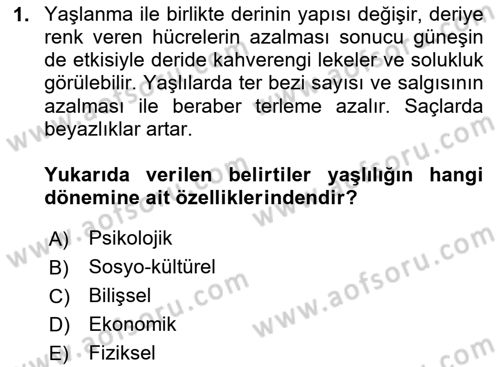 Yaşlılarda Çatışma Ve Stres Yönetimi 1 Dersi 2025 - 2026 Yılı (Final) Dönem Sonu Sınav Soruları 1. Soru