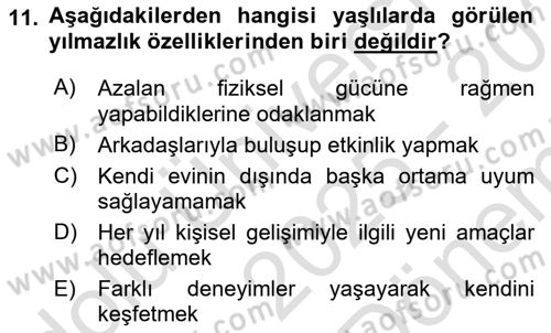 Yaşlılarda Çatışma Ve Stres Yönetimi 1 Dersi 2025 - 2026 Yılı (Final) Dönem Sonu Sınav Soruları 11. Soru